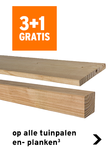 3+1 gratis op alle tuinpalen en- planken