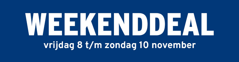 Weekenddeal vrijdag 8 t/m zondag 10 november