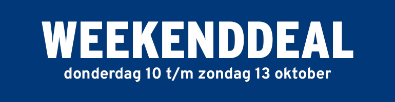 Weekenddeal donderdag 10 t/m zondag 13 oktober